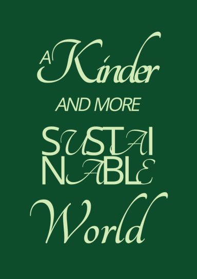 A Kinder The World